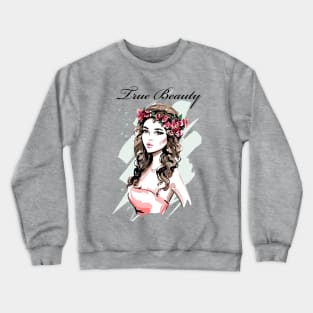 True Beauty with flower ties Crewneck Sweatshirt